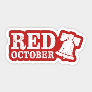 Red October - Vintage, Retro, gift idea, Philly, Philadelphia, Baseball, t-shirt, tee, perfect, best, top, last minute gift idea for men, for women, mom, dad, for kids, son, daughter, boyfriend, girlfriend, grandpa, grandma, uncle, Sticker